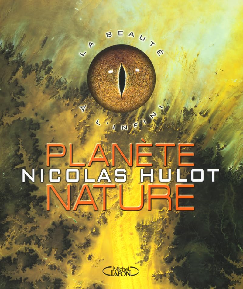 Planète nature : La Beauté à l'infini 9782840988496