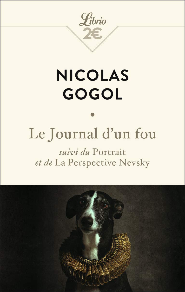 Le journal d'un fou: suivi du Portrait et de La Perspective Nevsky 9782290258705