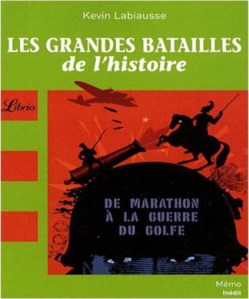 Les Grandes Batailles de l'Histoire 9782290010716