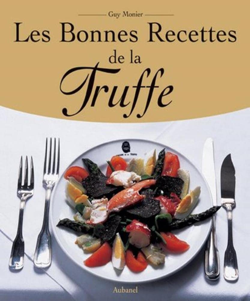 Les Bonnes Recettes de la Truffe 9782700602791