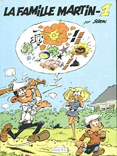 La famille Martin tome 1 9782877641760