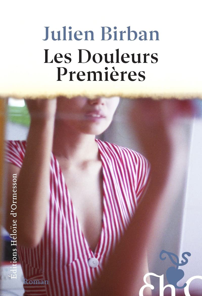 Les Douleurs premières 9782350878218