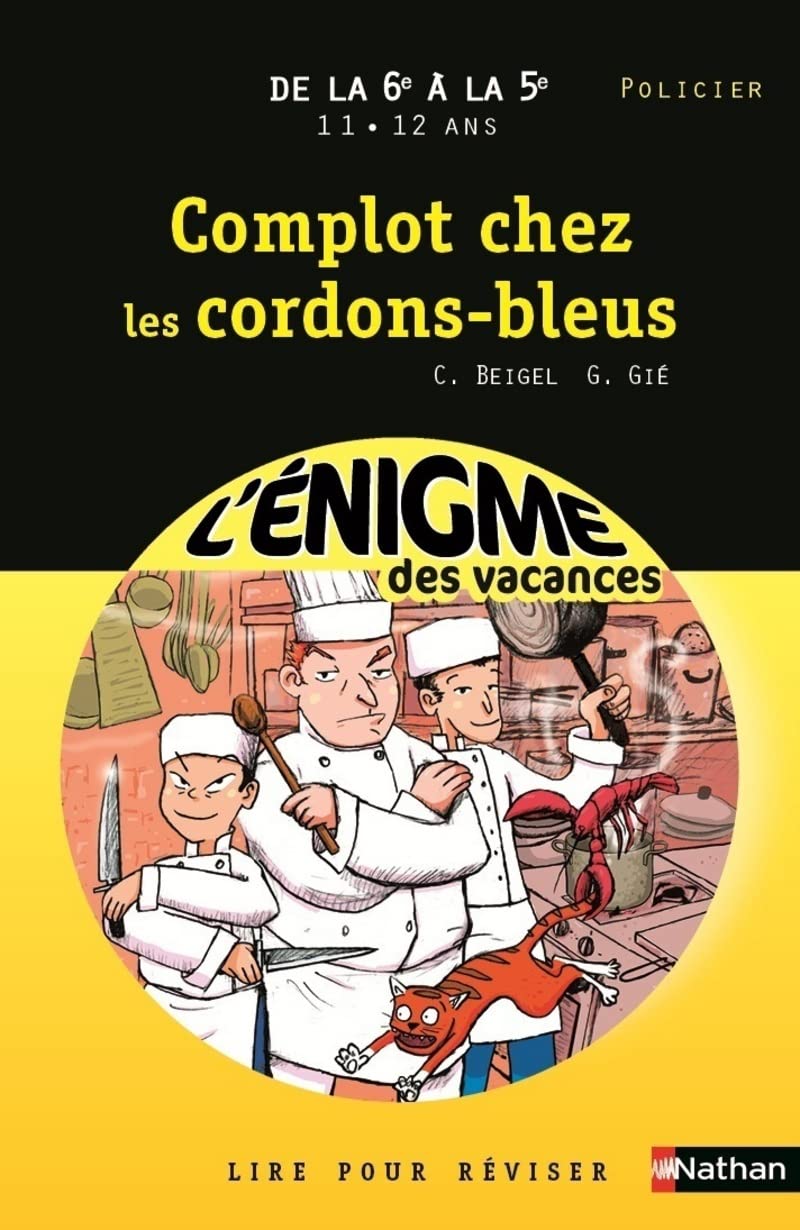 Cahier de vacances - Enigmes vacances Complot chez les cordons-bleus 9782091879635