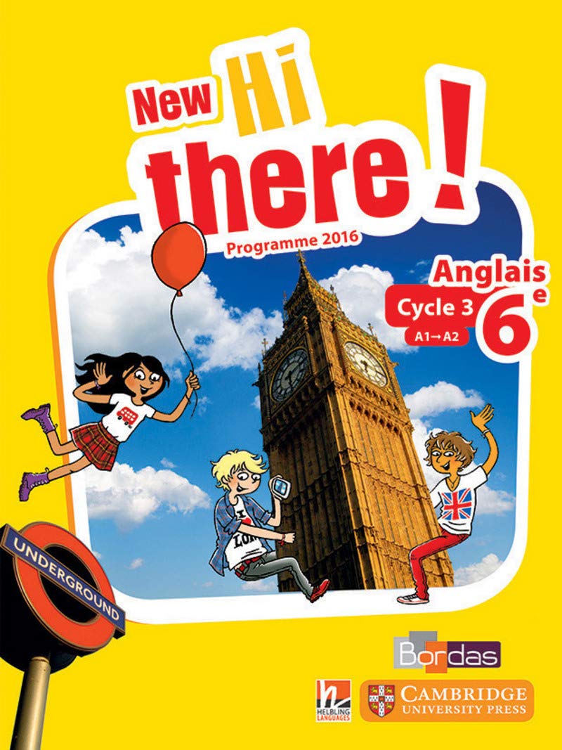 New Hi there! - Anglais 6e 9782047333754