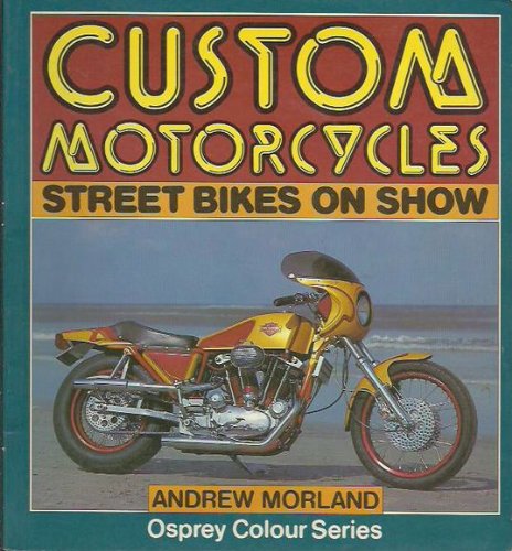 Custom Motor Cycles 9780850455083