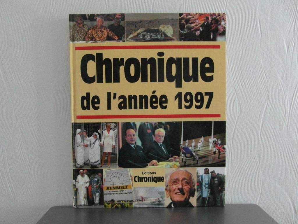 Chronique de l'année 1997 9782843550058