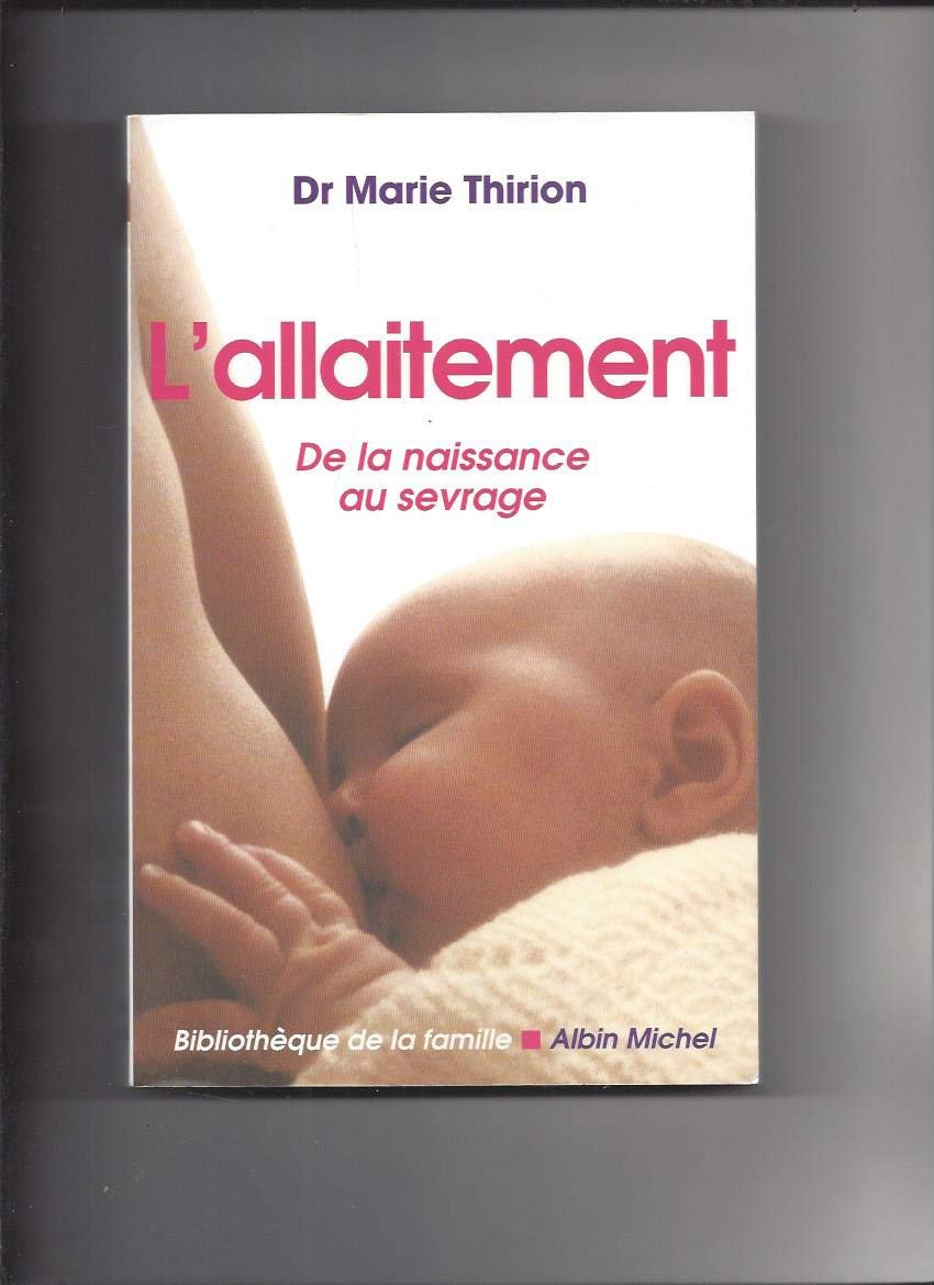 L'allaitement 9782226142887