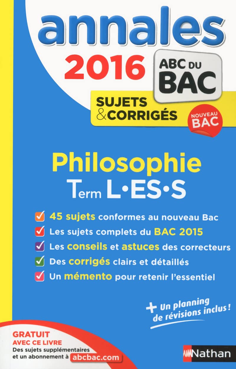 Annales ABC du BAC 2016 Philosophie Term L.ES.S 9782091893716