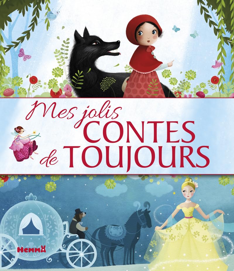 Mes jolis contes de toujours - Recueil de contes pour les petits - Dès 3 ans 9782508043406