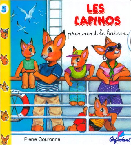 Lapinos prennent le bateau 9782906987999