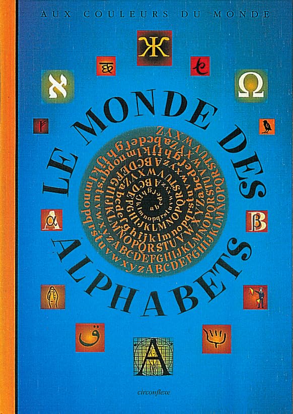 Le Monde des alphabets 9782878331721