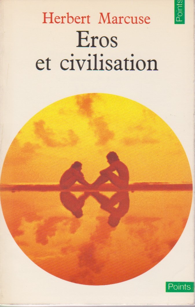EROS ET CIVILISATION.CONTRIBUTION A FREUD SUIVI DE LA NOTION DE PROGRES A LA LUMIERE DE LA PSYCHANALYSE. 
