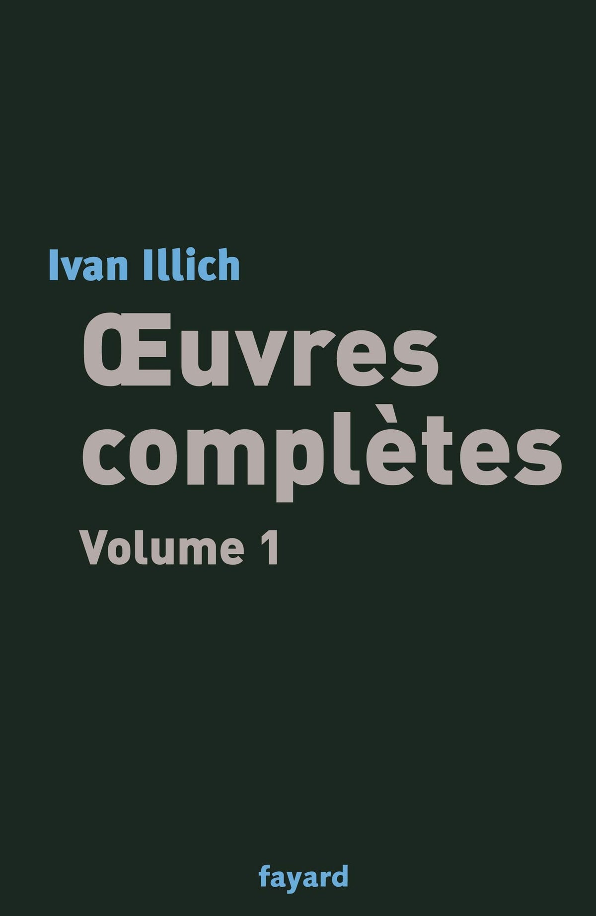 Oeuvres complètes, tome 1 9782213616292
