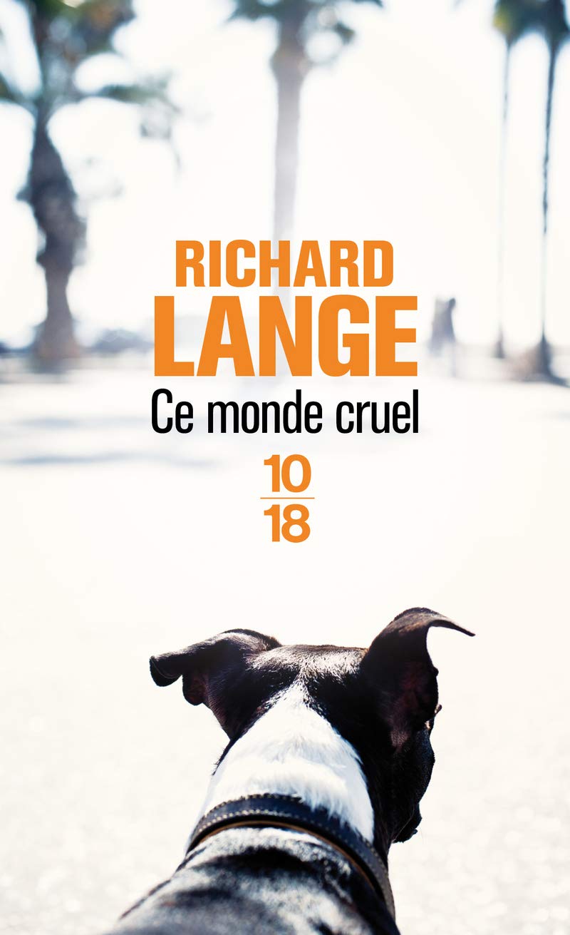 Ce monde cruel 9782264057310
