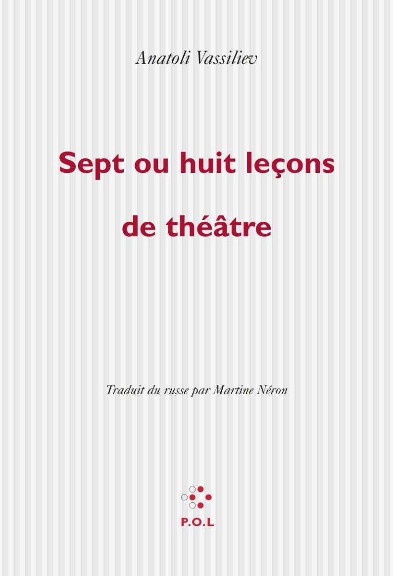 Sept ou huit leçons de théâtre 9782867446450