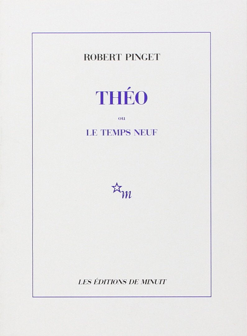 Théo ou Le temps neuf 9782707313881