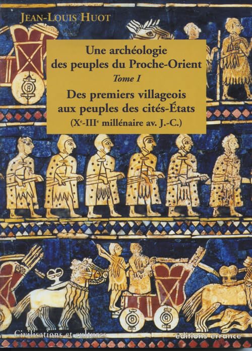 Peuples de l'Orient ancien, tome 1 9782877722674