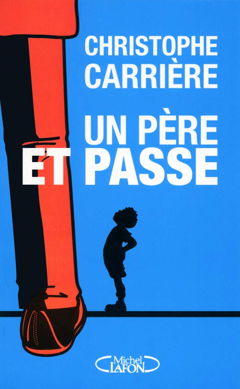 Un père et passe 9782749923857