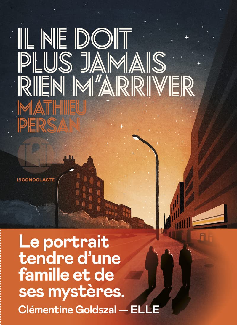 Il ne doit plus jamais rien m'arriver 9782378803476