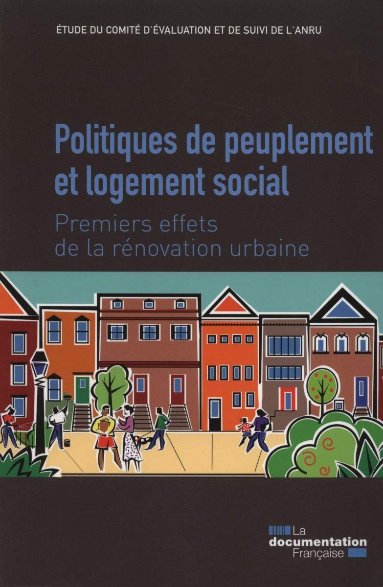 Politiques de peuplement et logement social - Premiers effets de la rénovation 9782110093073