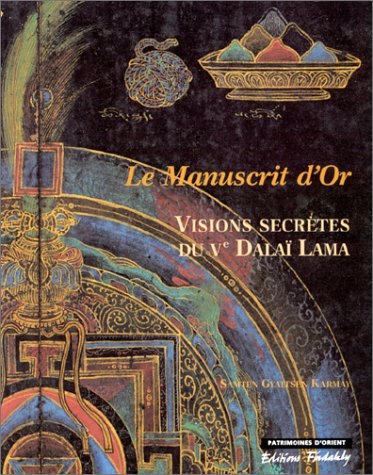 Visions secrètes du cinquième Dalaï-Lama. Le Manuscrit d'or 9782868050687