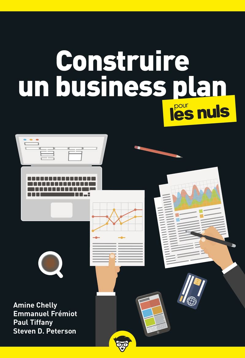 Construire un business plan pour les Nuls poche Business 9782412079980
