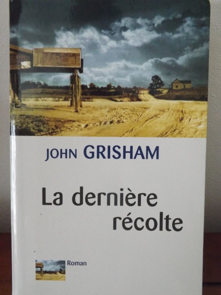 La dernière récolte 9782702875636