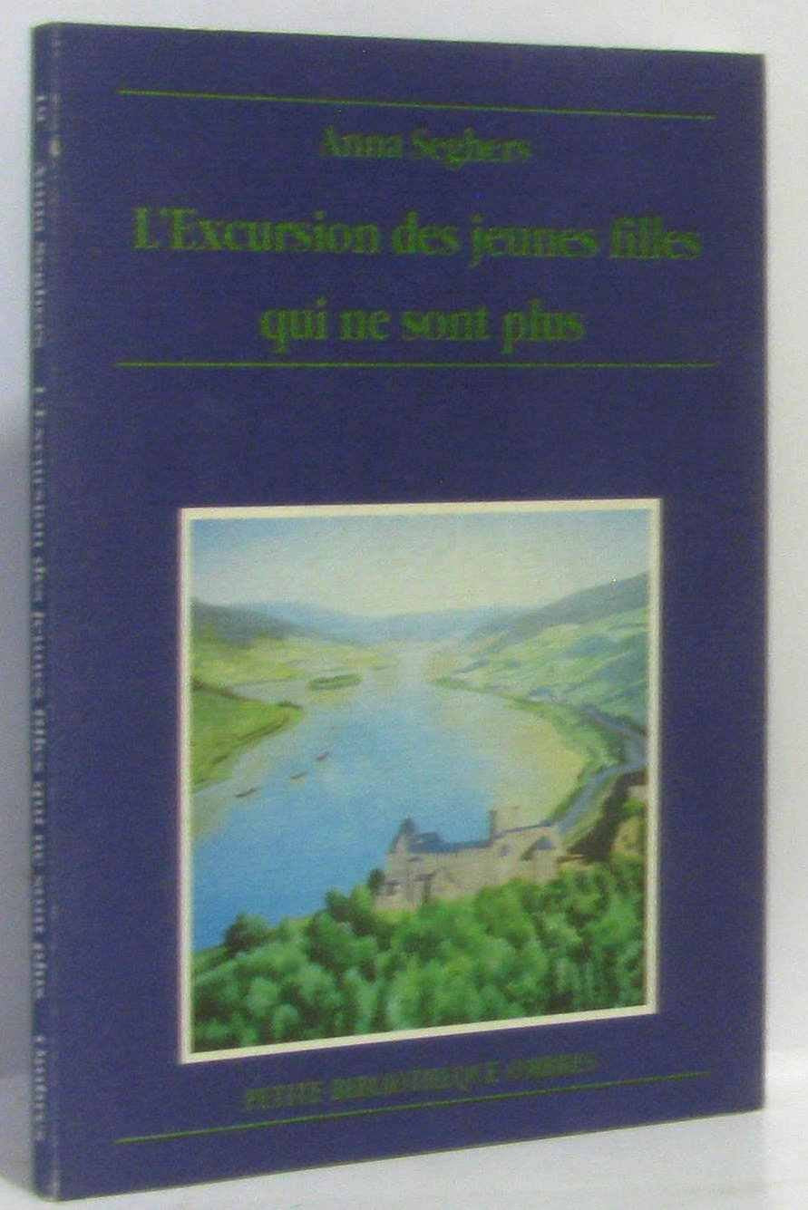 L'Excursion des jeunes filles qui ne sont plus 9782905964762