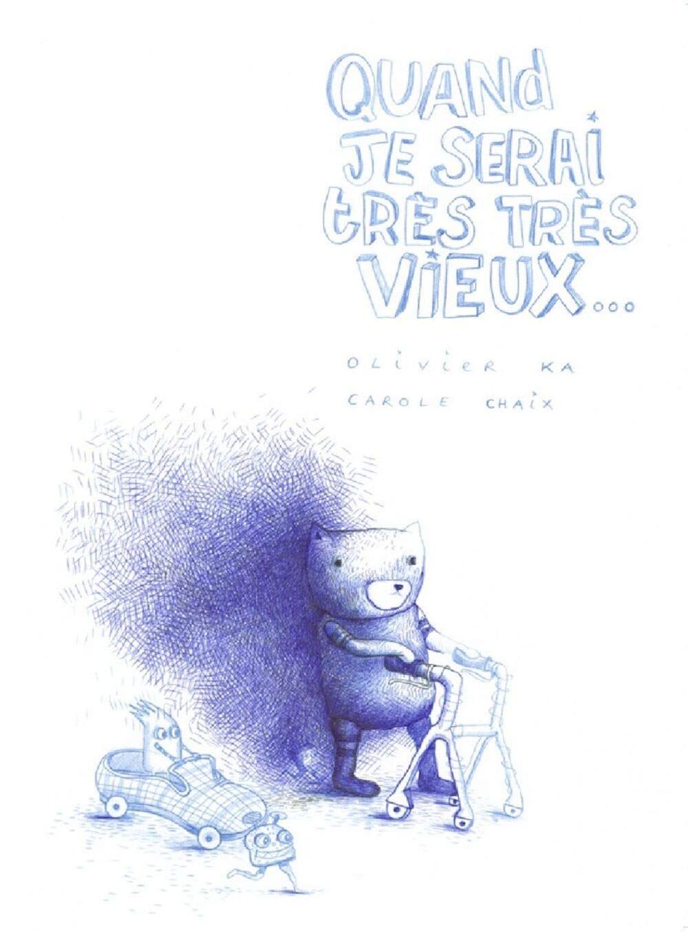 Quand je serai très très vieux 9782940408979
