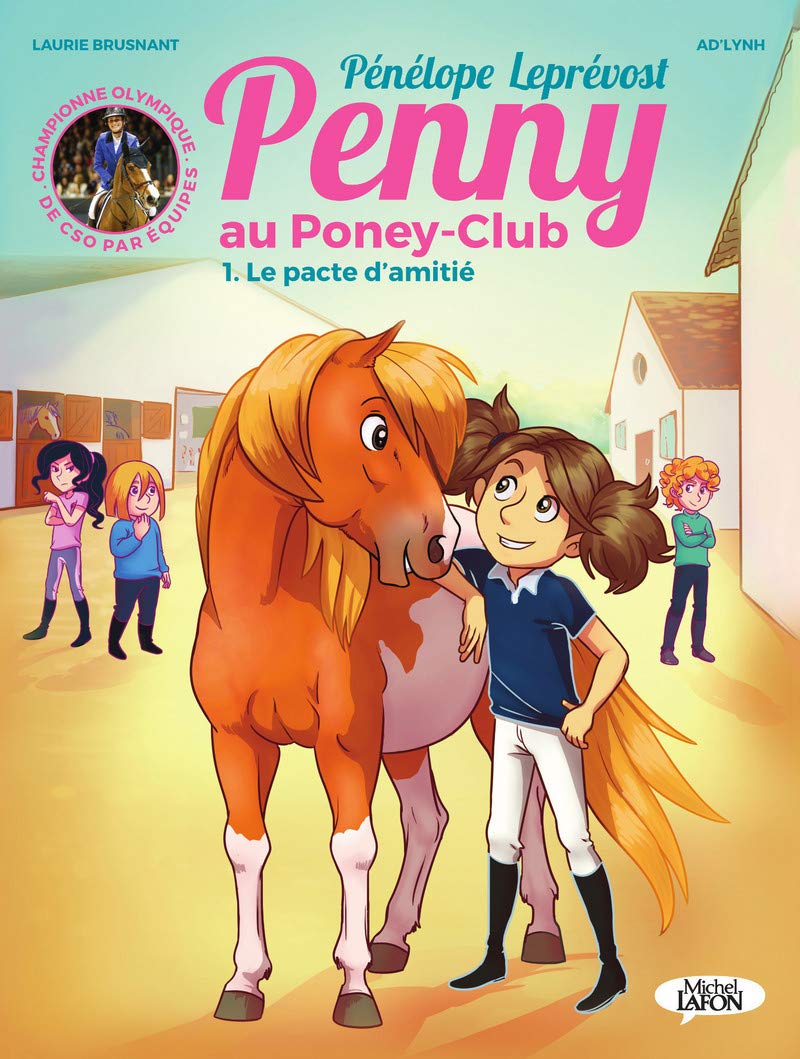Penny au poney-club - tome 1 Le pacte d'amitié 9782749933078