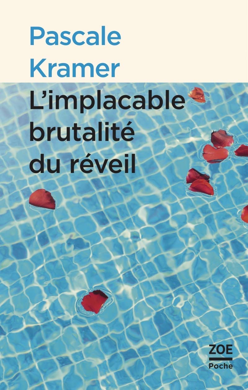 L'implacable brutalité du réveil 9782889275229