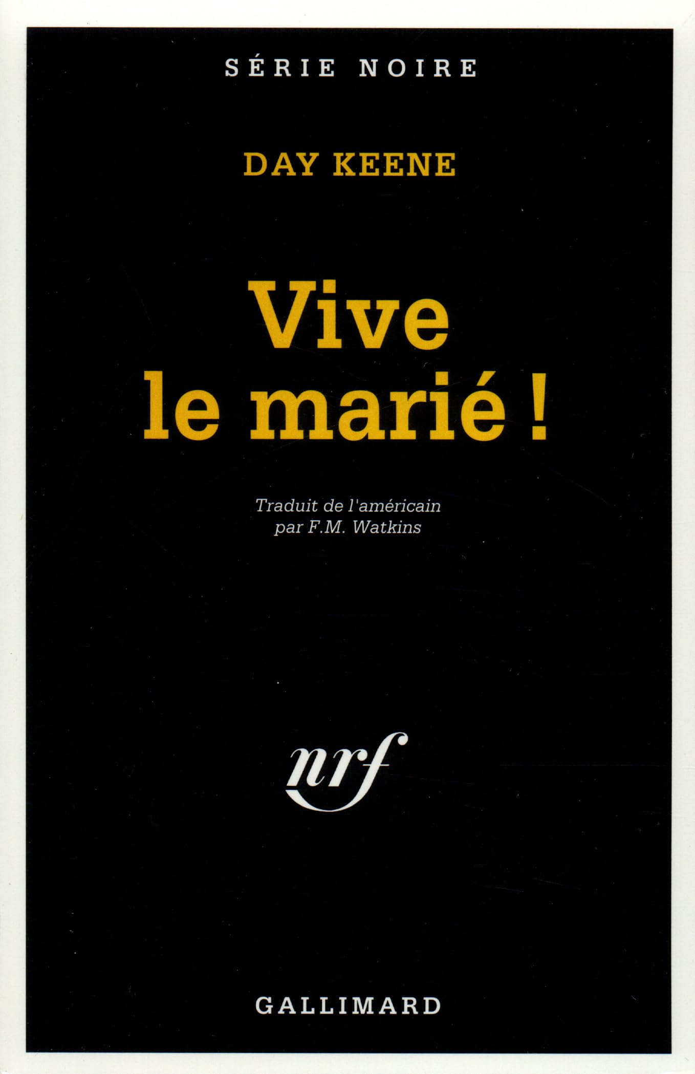 Vive le marié ! 9782070472406