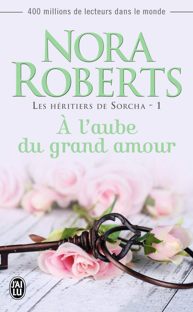 Les héritiers de Sorcha, 1 : À l’aube du grand amour 9782290091852