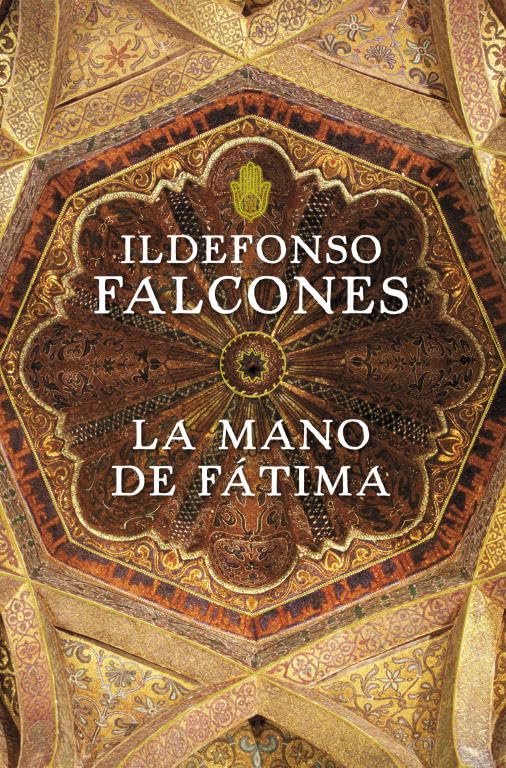 La mano de Fatima / The hand of Fatima 9788425345555