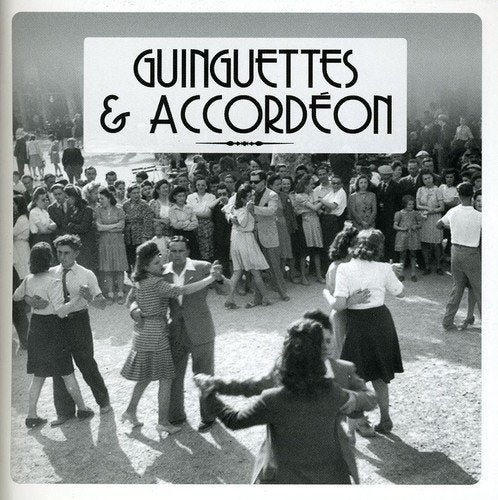 Guinguettes & Accordion [Import] 3596972118920