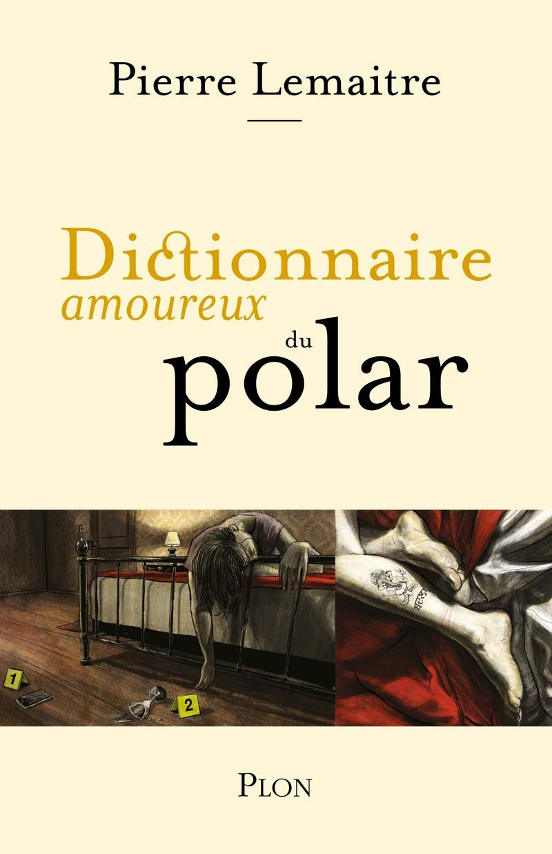 Dictionnaire amoureux du polar 9782259253109