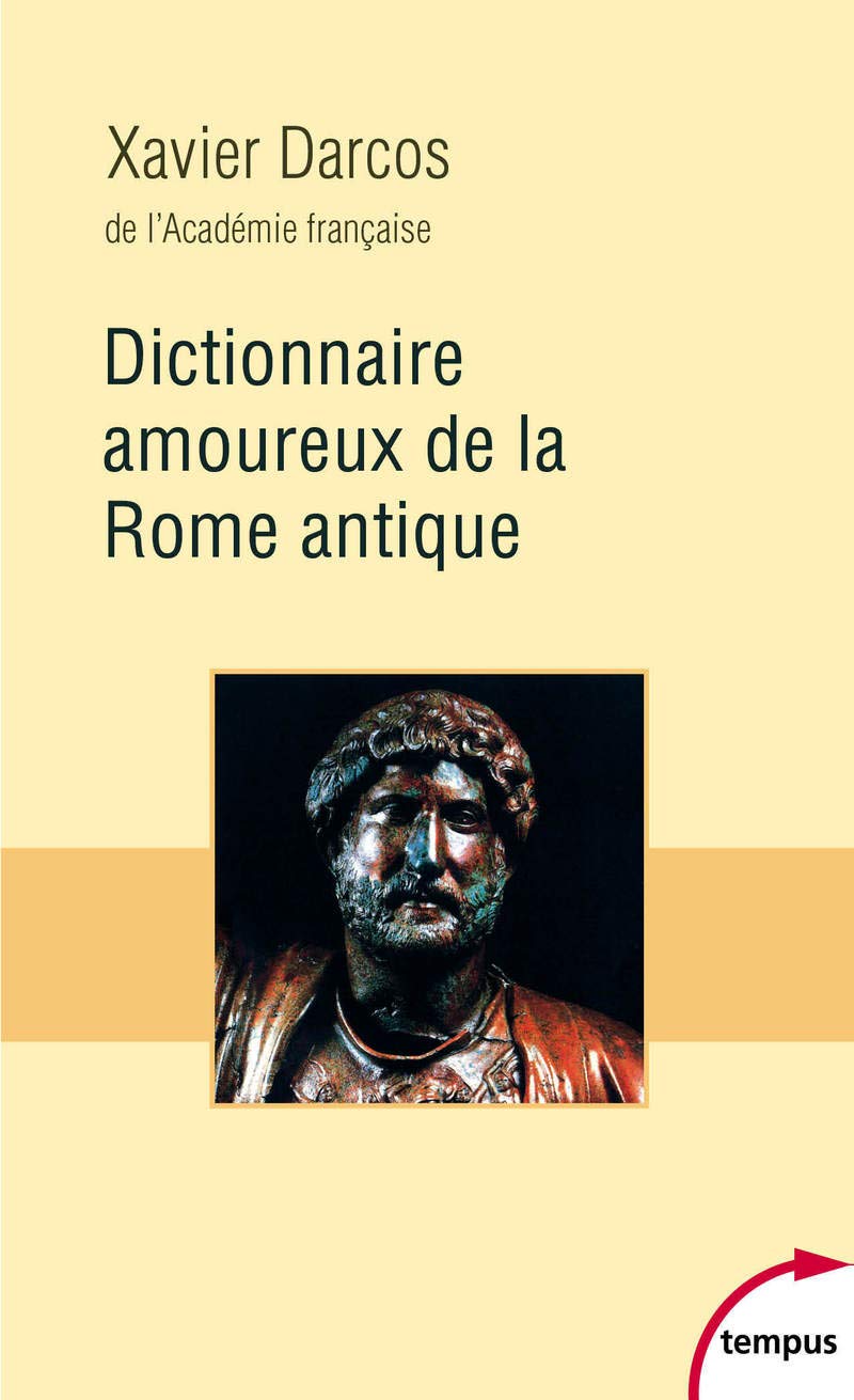 Dictionnaire amoureux de la Rome Antique 9782262076962
