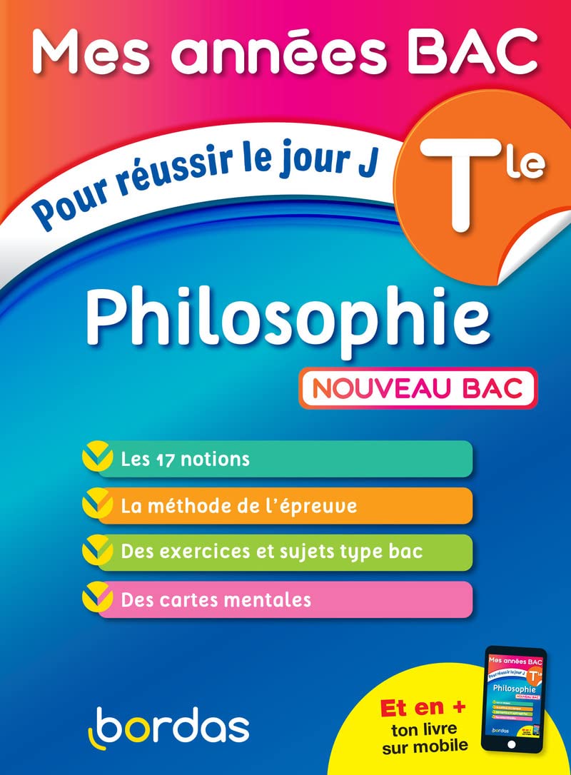 Mes Années BAC Cours - exercices - Philosophie Terminale 9782047358528