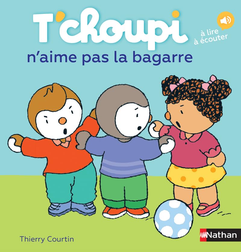 T'choupi n'aime pas la bagarre - Dès 2 ans (56) 9782092570951