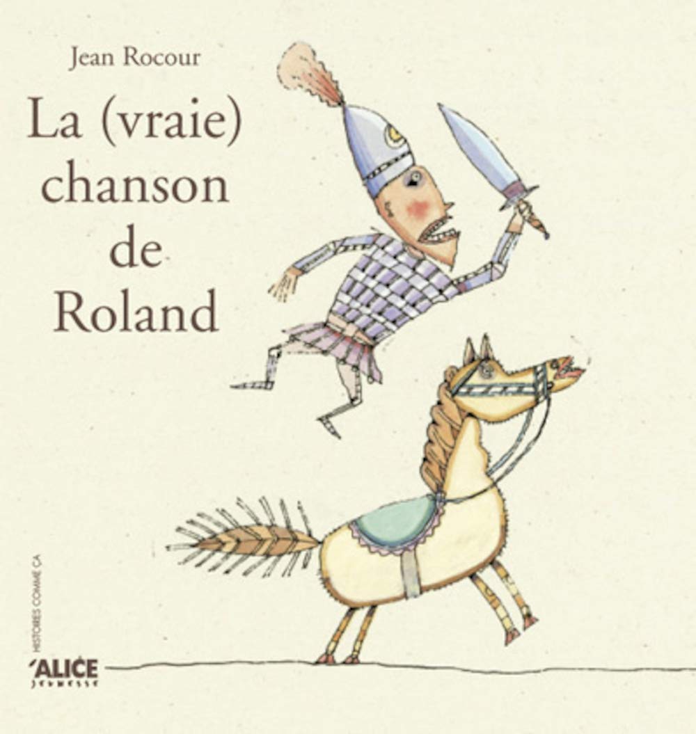 La Vraie chanson de Roland 9782930182988