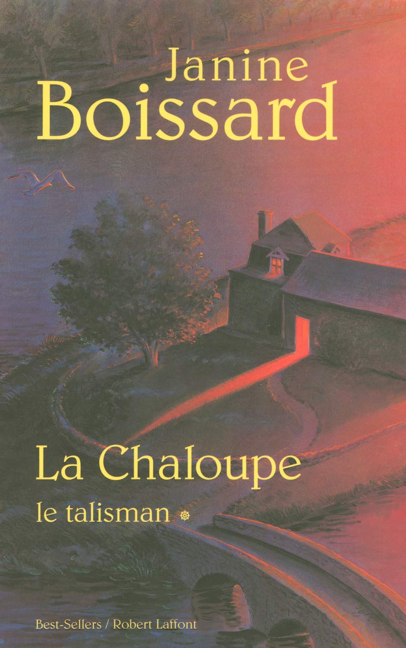 La Chaloupe - Tome 1: Le Talisman (01) 9782221099353