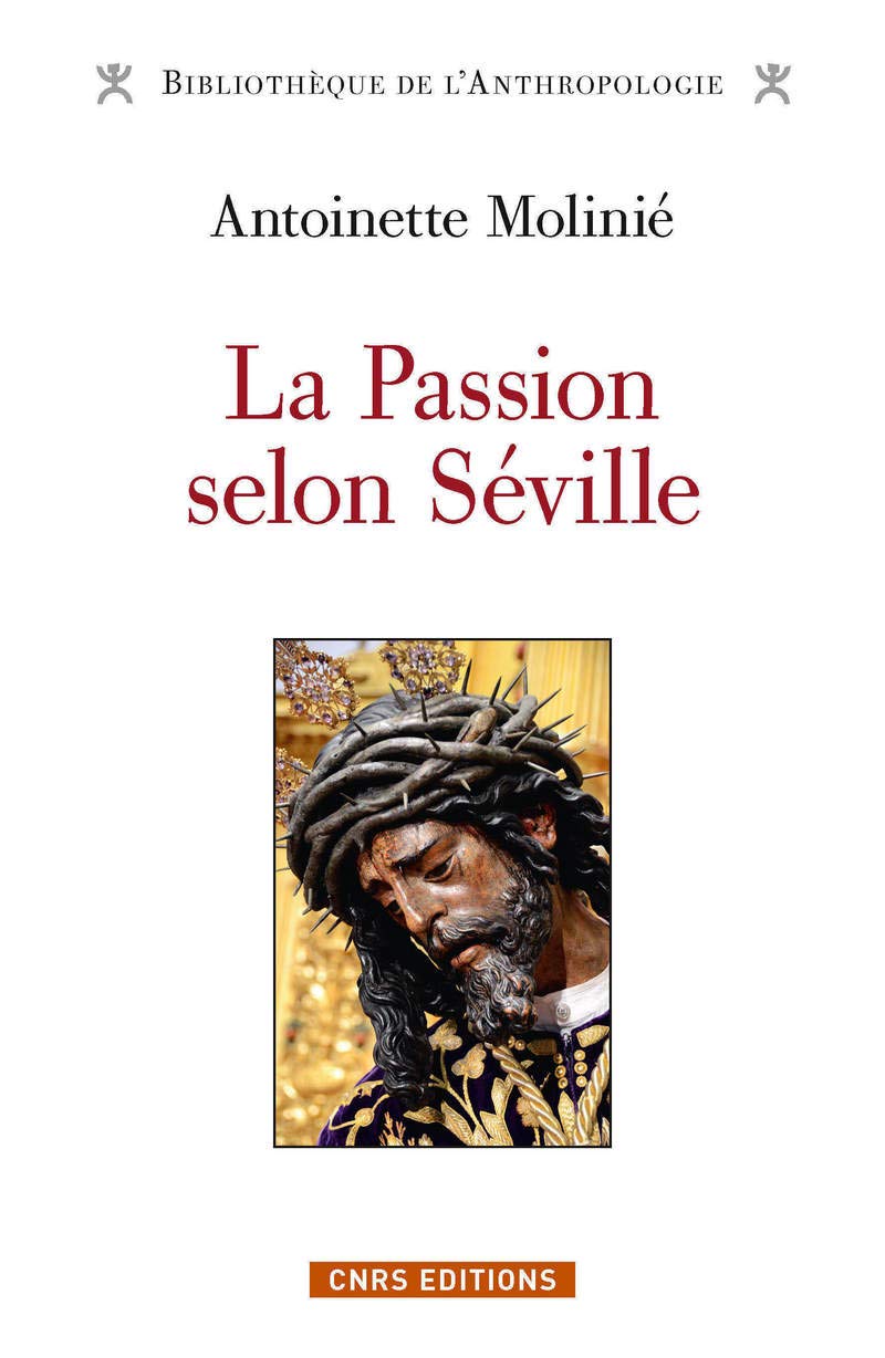La Passion selon Séville 9782271089311