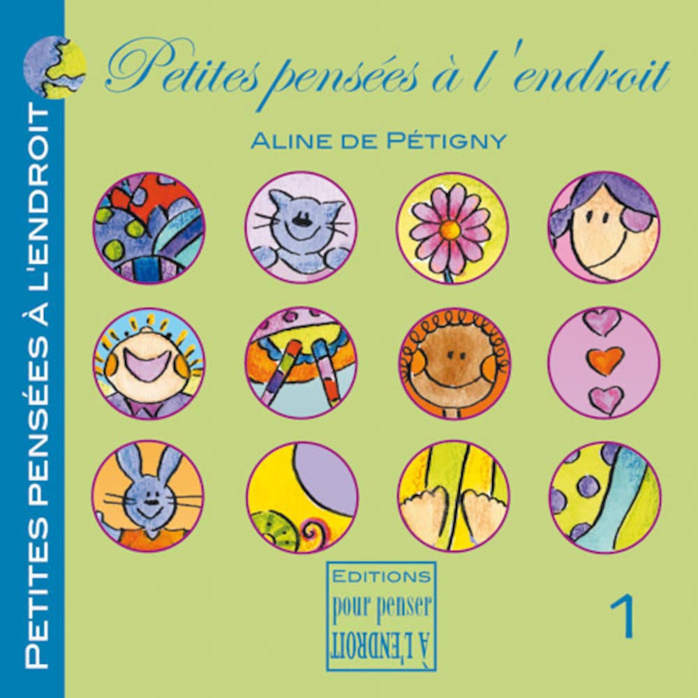 Petites pensées à l'endroit 9782915125061