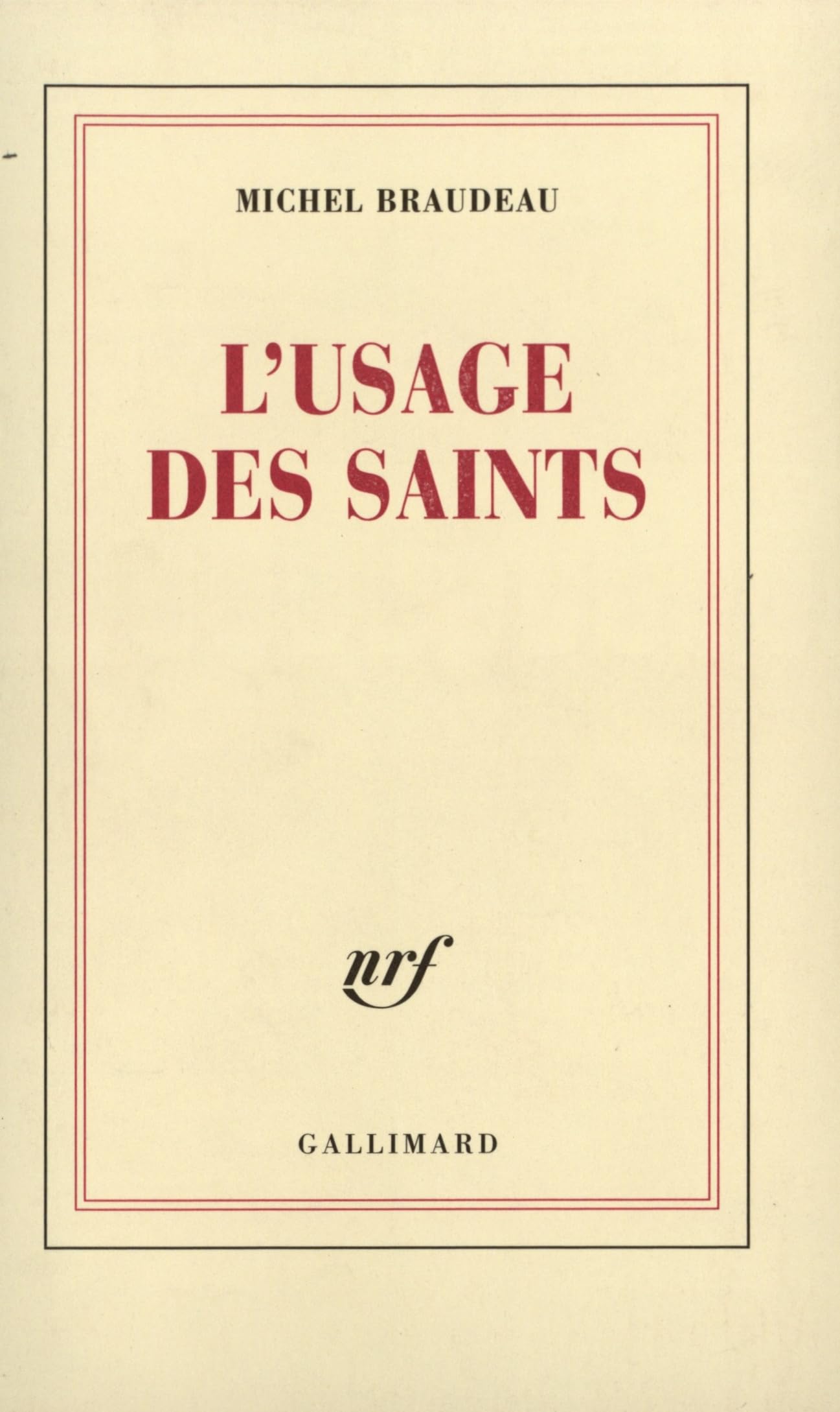 L'Usage des saints 9782070773169