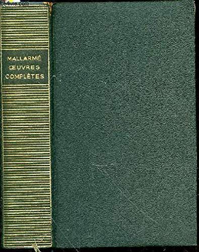 OEUVRES COMPLETES - TEXTE ETABLI ET ANNOTE PAR HENRI MONDOR ET G. JEAN-AUBRY. 