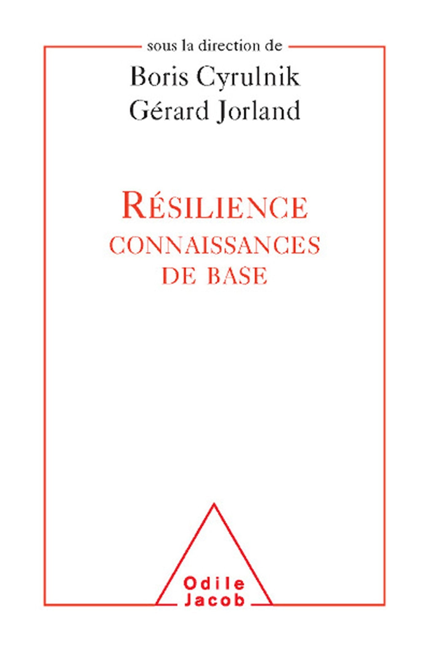Résilience connaissances de base 9782738128188