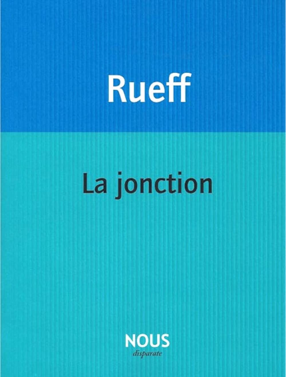 La jonction 9782370840691