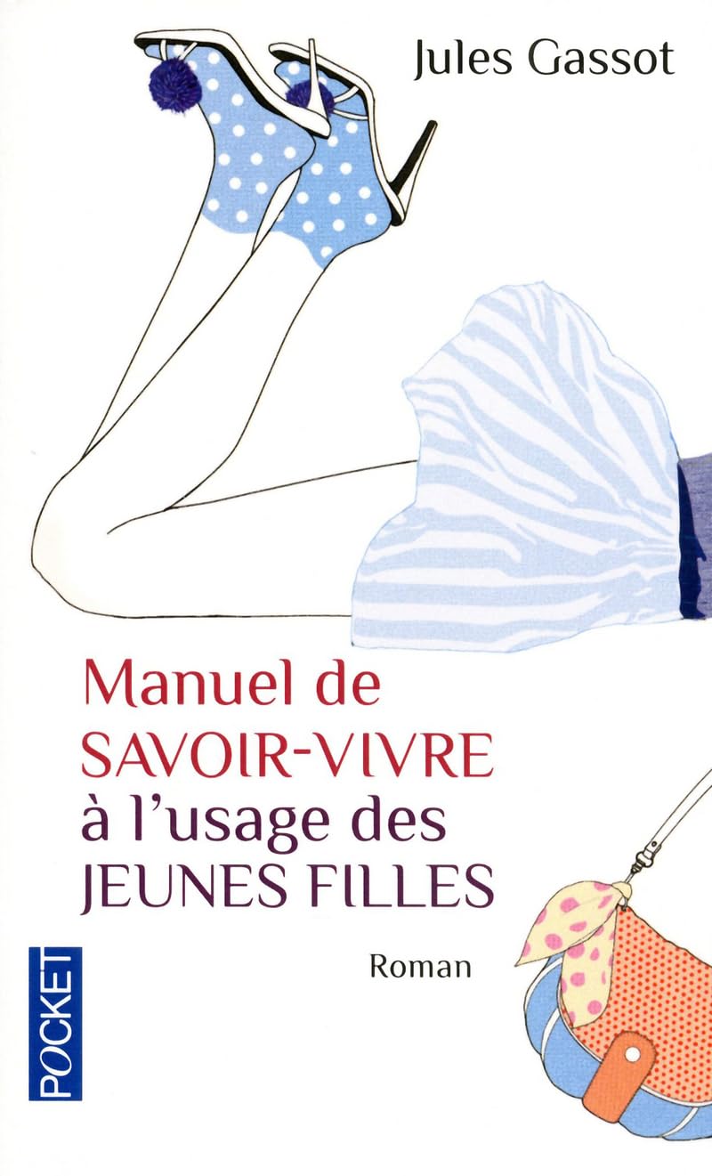 Manuel de savoir-vivre à l'usage des jeunes filles 9782266216227