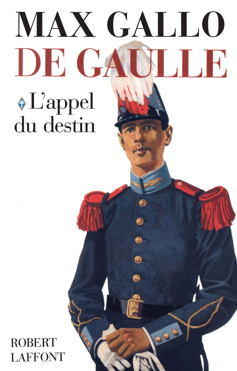 De Gaulle, tome 1 : L'appel du destin (contient un livre illustré de 62 pages) 9782221087176