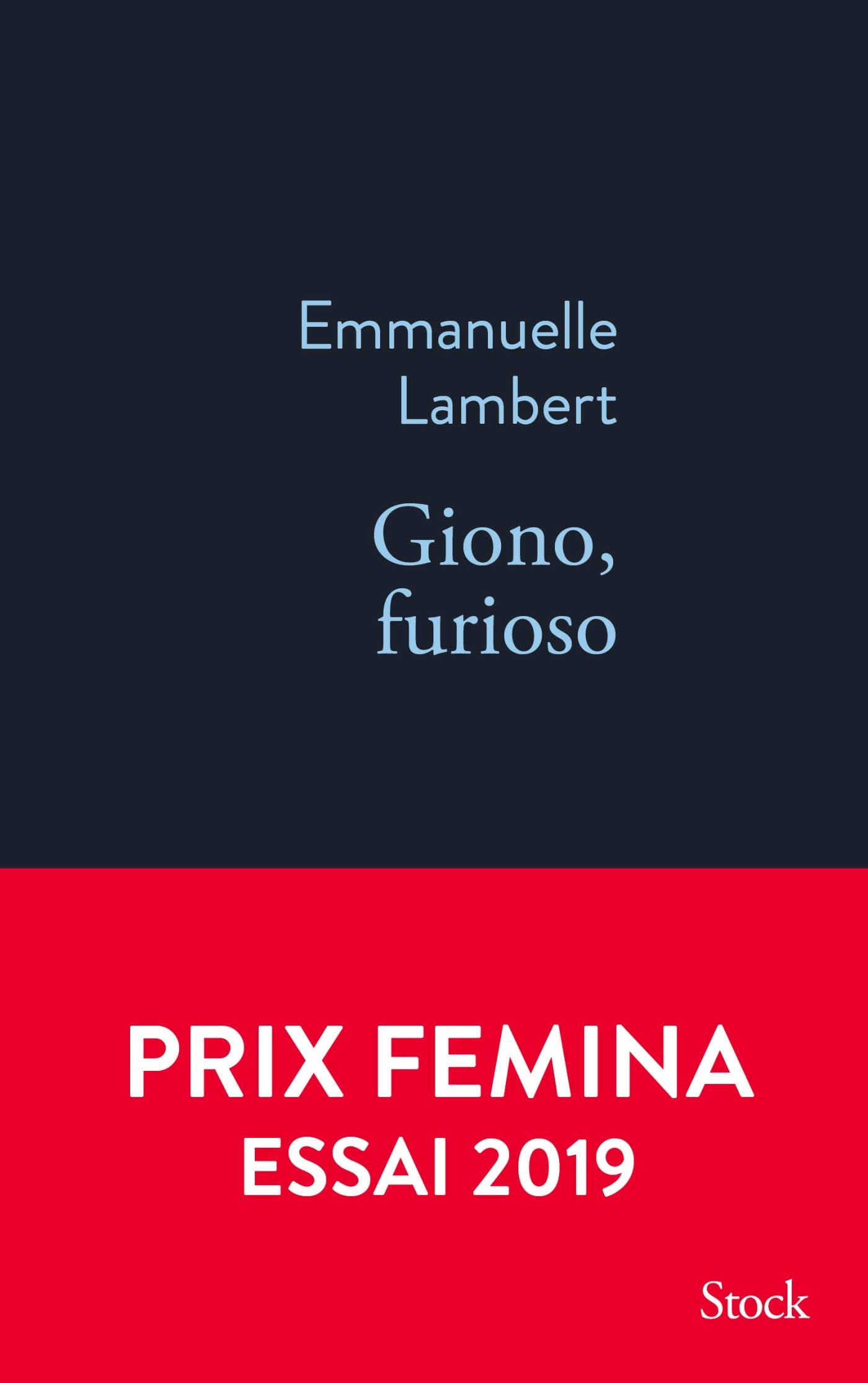 Giono, furioso - Prix Femina Essai 2019 9782234087514